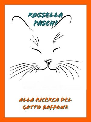 cover image of Alla ricerca del gatto Baffone